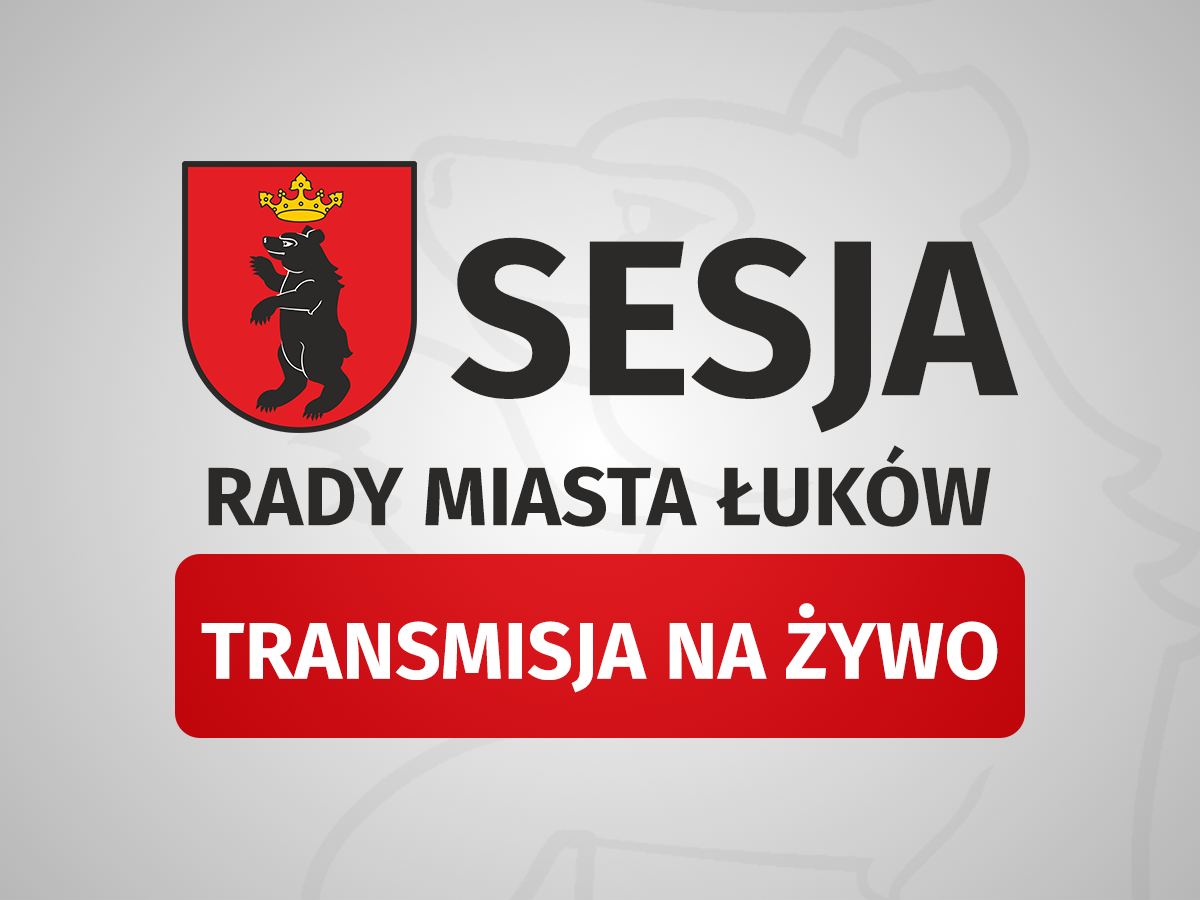 Dni Łukowa: Uroczysta sesja Rady Miasta (NA ŻYWO)